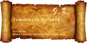 Ivánkovits Kristóf névjegykártya